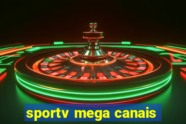 sportv mega canais